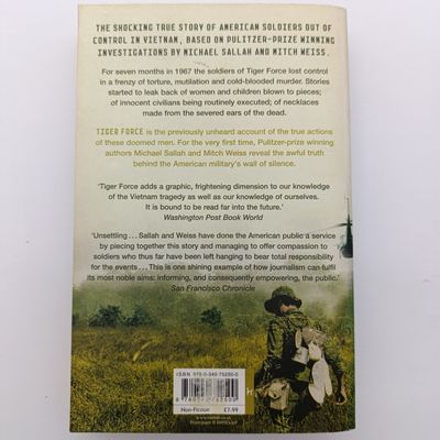 Tiger Force by Michael Sallah &amp; Mitch Weiss - The shocking true Story of American Soldiers out of control in Vietnam