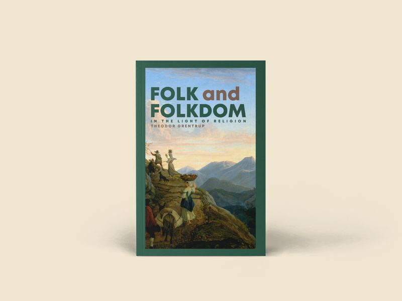 Folk and Folkdom in the Light of Religion by Theodor Grentrup (pre-order)