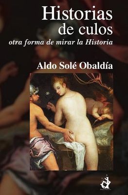 Historia de Culos, Aldo Solé Obaldía