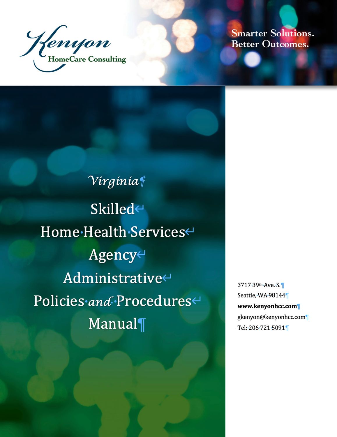 Virginia Skilled Home Health Services Administrative Policies and Procedures Manual