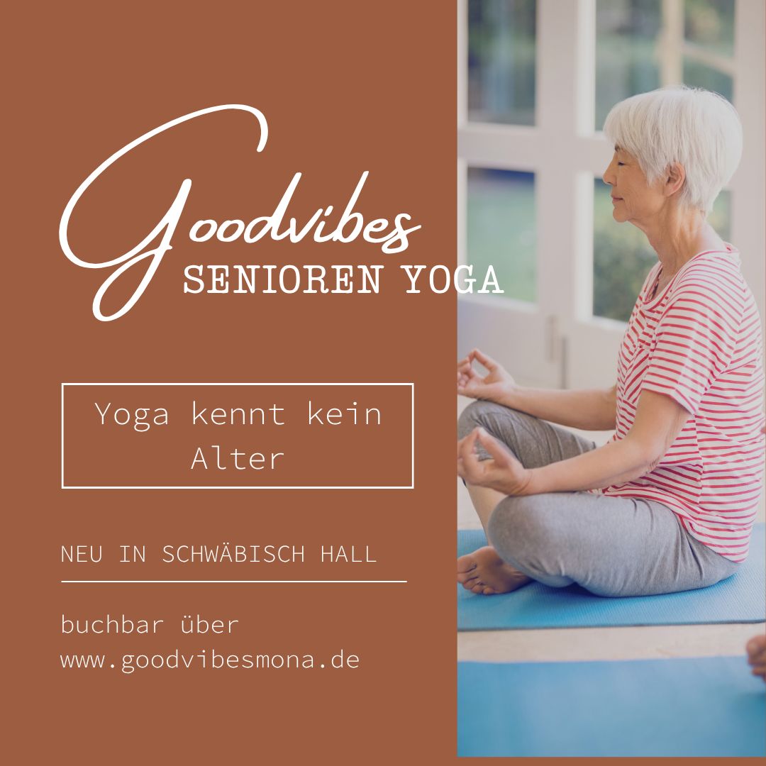 Good Vibes Senioren Yoga – Beweglich bleiben und das Leben genießen Good Vibes Senioren Yoga – Beweglich bleiben und das Leben genießen