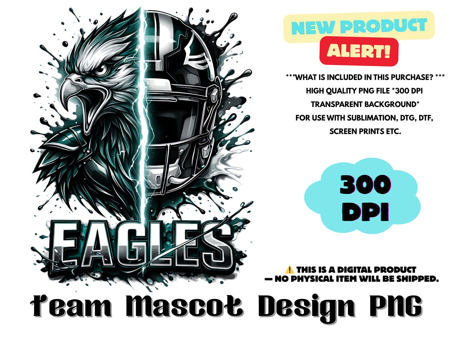 Football Team Eagles Sublimation PNG Design - Football Mascot Graffiti Design PNG - Football Team Mascot Shirt PNG Waterslides
