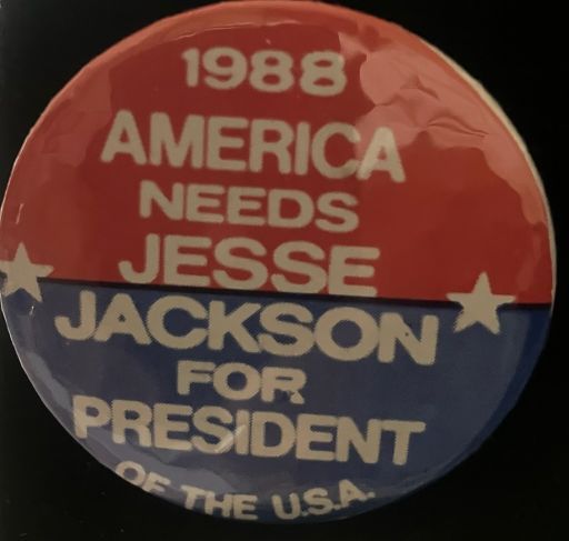 Rev Jesse Jackson Pres. America Needs Jesse Vintage 1988 Button Pin Back- 2 1/4" Round