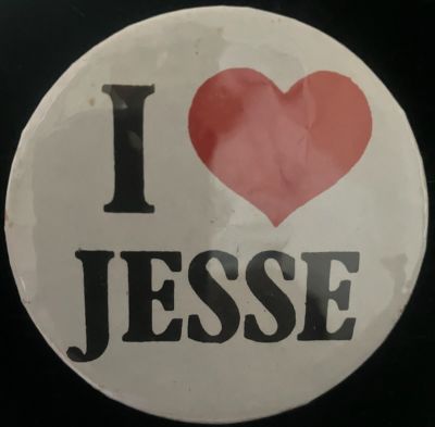 Rev Jesse Jackson, I Love Jesse Vintage Pres Campaign Button - Pin Back 2.25" Round