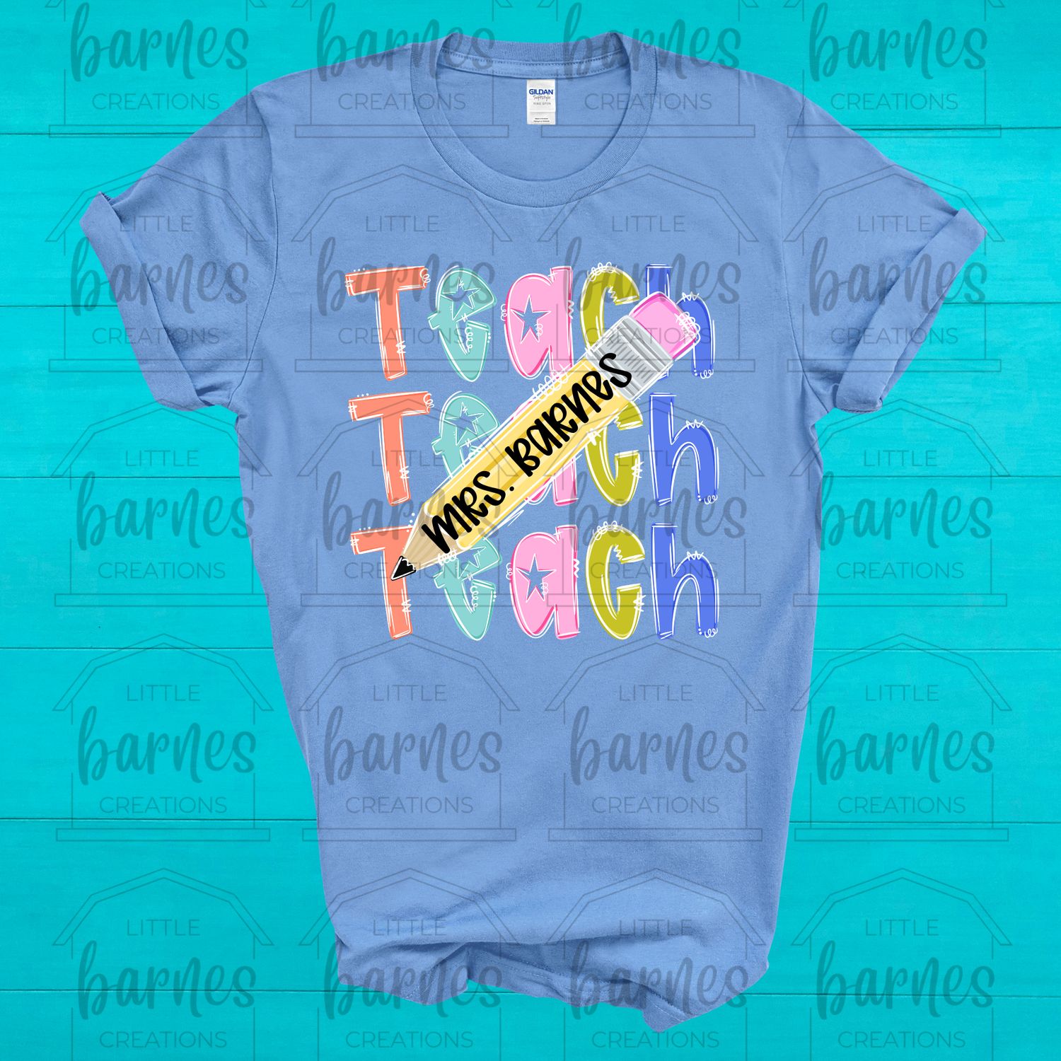 Teach Teach Teach (w/ name) Gildan Soft Style