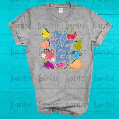 They Will Know you by Your Fruits- Gildan Soft Style