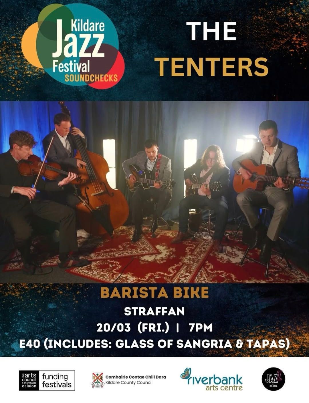 Kildare Jazz Festival  The Tenters(swing and gypsy jazz) with Free Sangria and Tapas