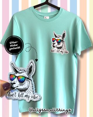 Dont‘t kill my Vibe Lama T-Shirt 🦙 Shirt, Regenbogen, Feminist, Queer, Faitrade