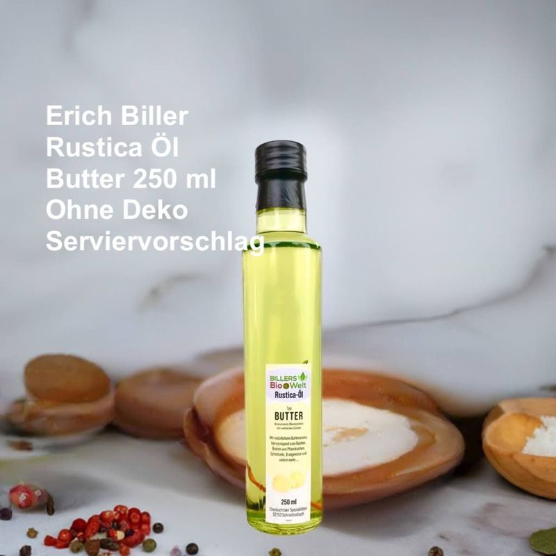 Erich Biller Rustica Bio Öl Typ Butter 250ml Erich Biller Rustica Bio Öl Typ Butter 250ml