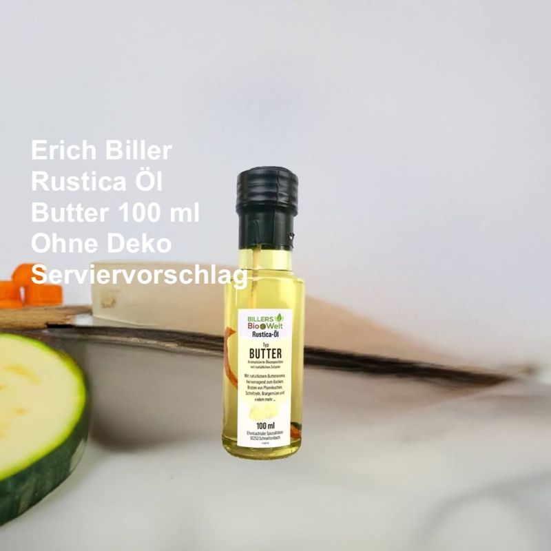 Erich Biller Rustica Bio Öl Typ Butter 100ml Erich Biller Rustica Bio Öl Typ Butter 100ml