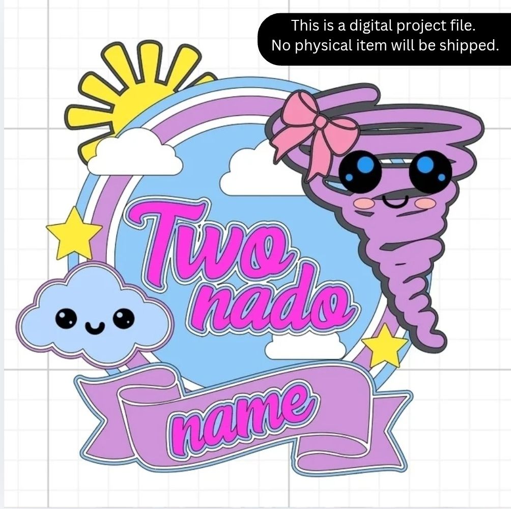 TWO NADO CAKE TOPPER CRICUT DESIGN