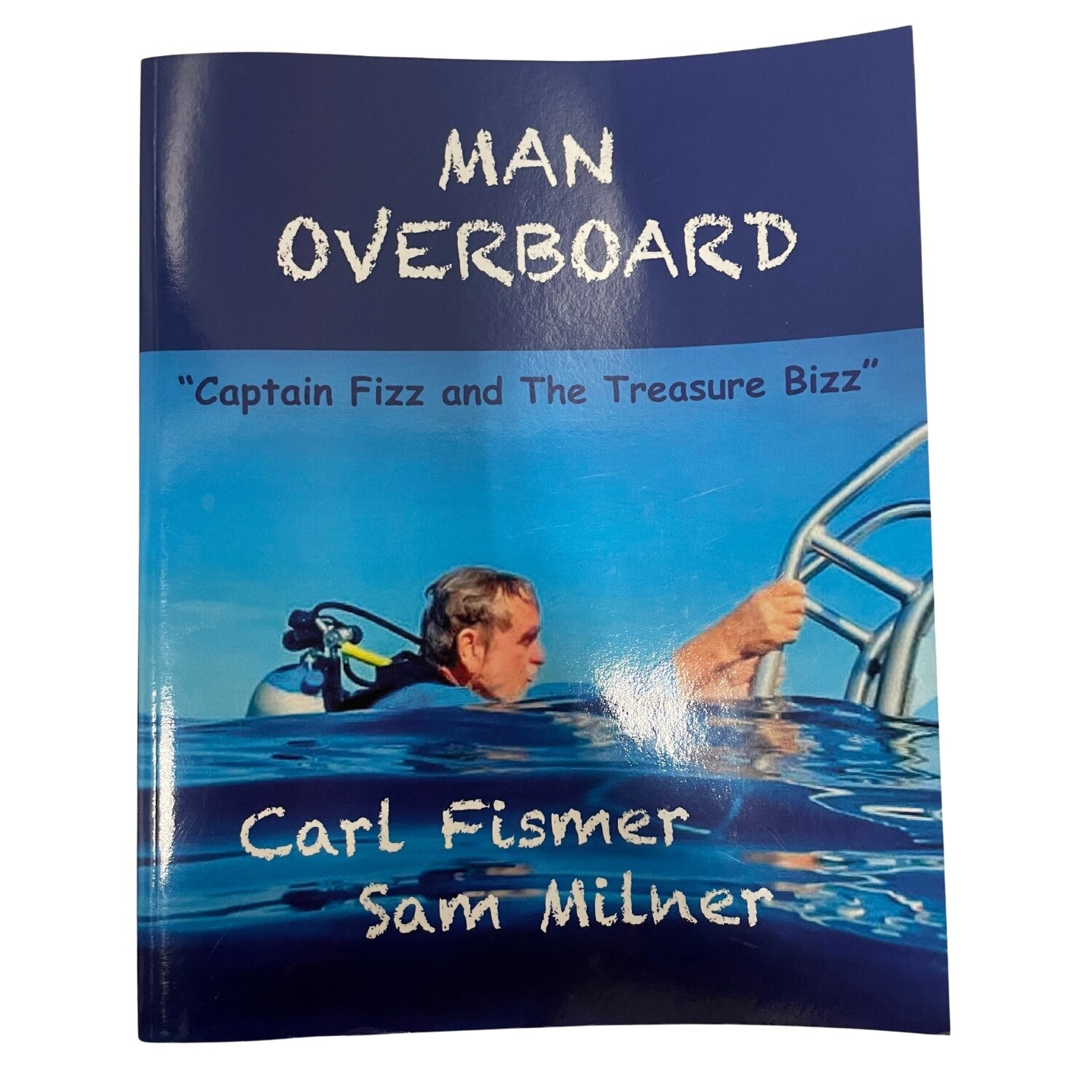 BK Man Overboard - Capt Fizz