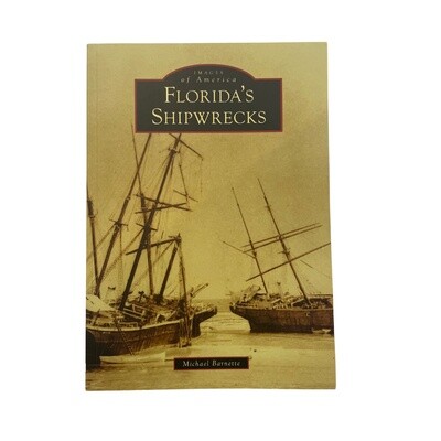 BK Florida&#39;s Shipwrecks