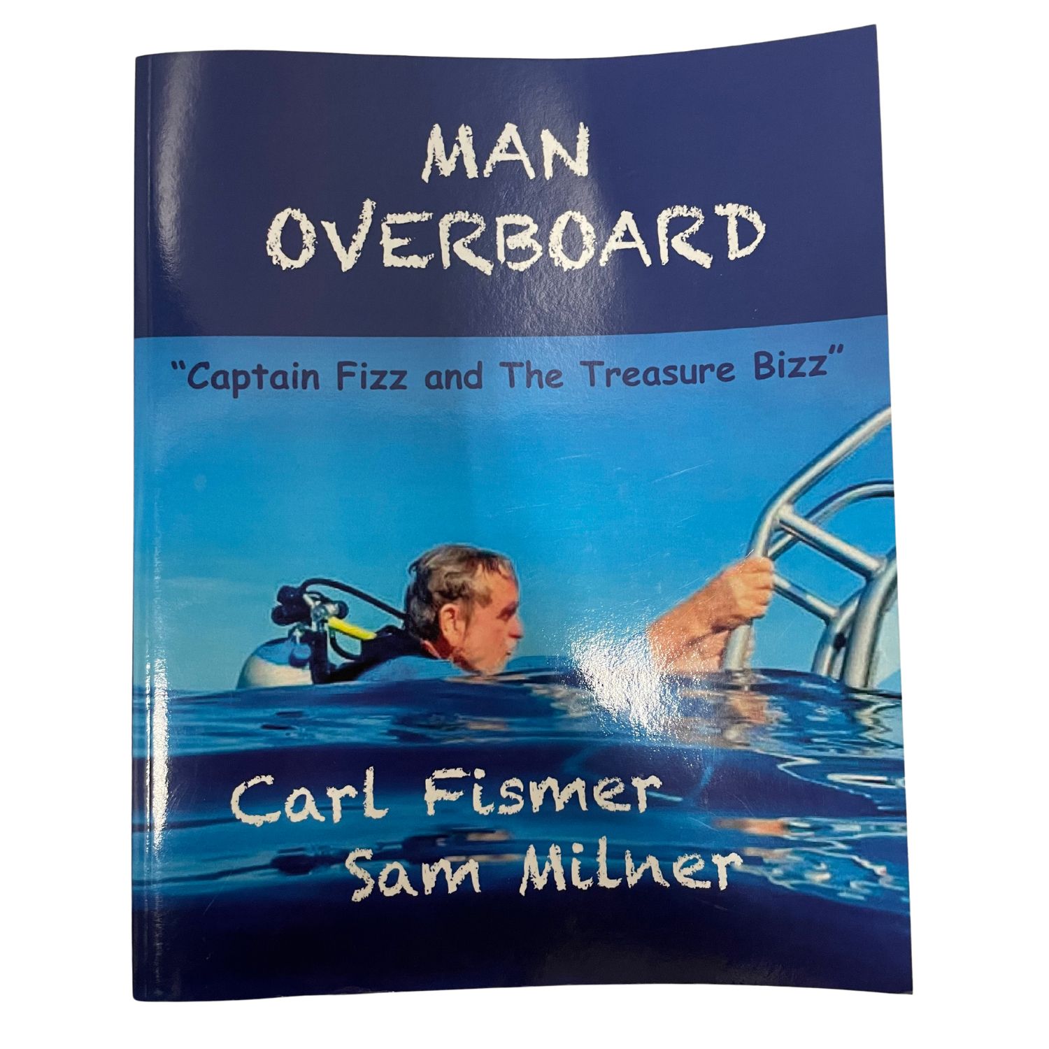 Man Overboard - Capt Fizz
