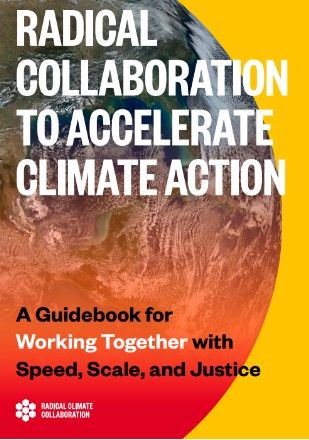 Radical Collaboration to Accelerate Climate Action Book