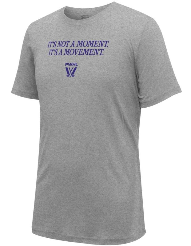 PWHL &quot;It&#39;s Not a Moment, It&#39;s a Movement&quot; T-Shirt