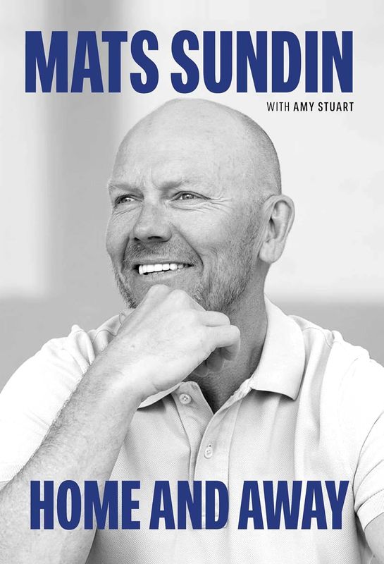 Home and Away by Mats Sundin, Hardcover