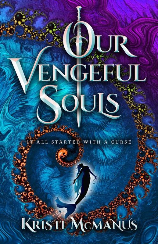 Our Vengeful Souls, Hardcover; by Kristi McManus