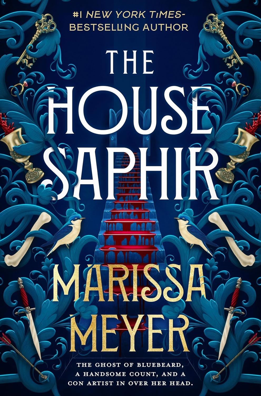 The House Saphir by Marissa Meyer; Hardcover