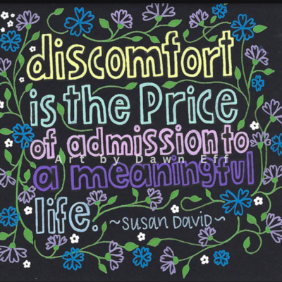 Discomfort is the Price
