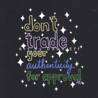 Don’t Trade Your Authenticity (stars)