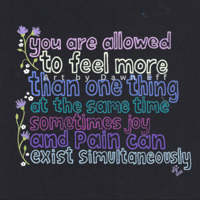 You Are Allowed To Feel