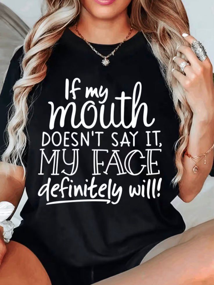 If My Mouth T-Shirt