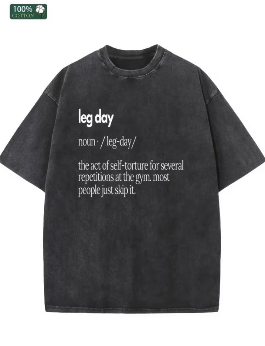Leg Day T-Shirt