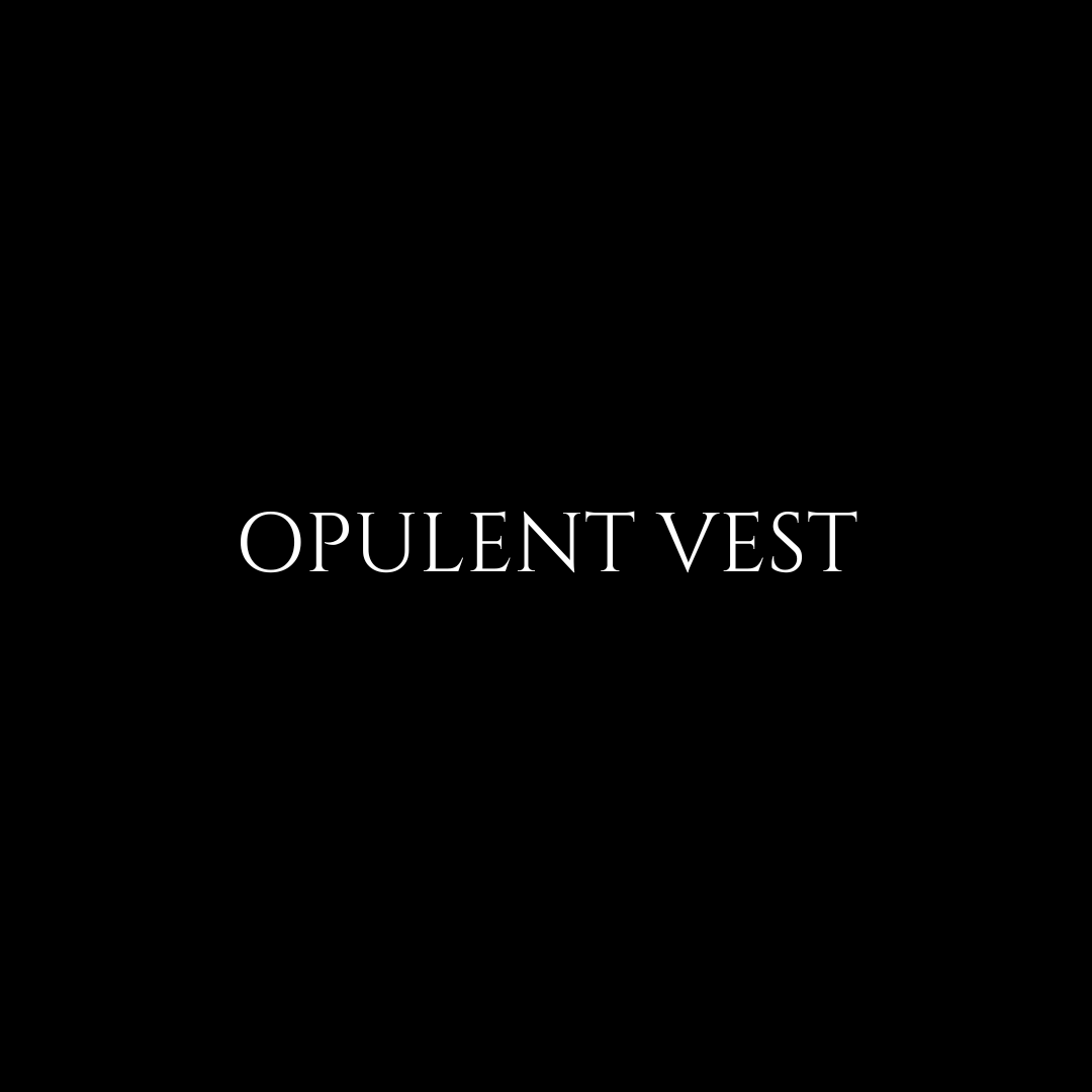 OPULENT