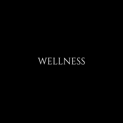 WELLNESS