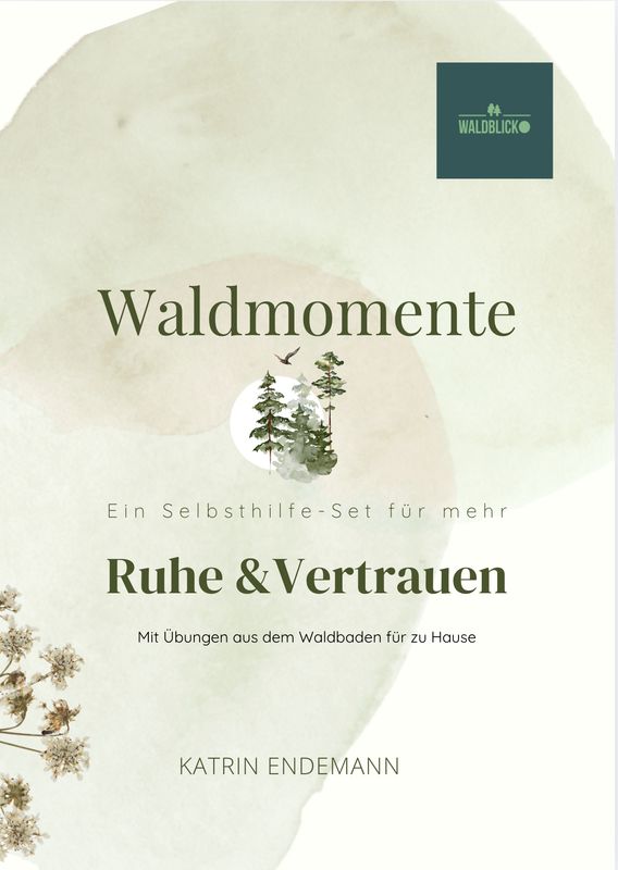 Ein Selbsthilfe-Set für mehr Ruhe, Vertrauen &amp; Kraft