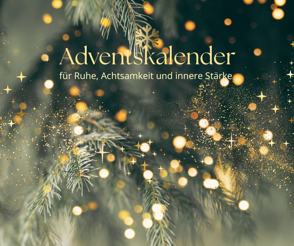 Achtsamkeits-Adventskalender per WhatsApp oder Telegramm – 24 Tage Ruhe, Natur &amp; innere Stärke