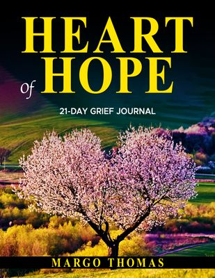 Heart of Hope 21-Day Grief Journal