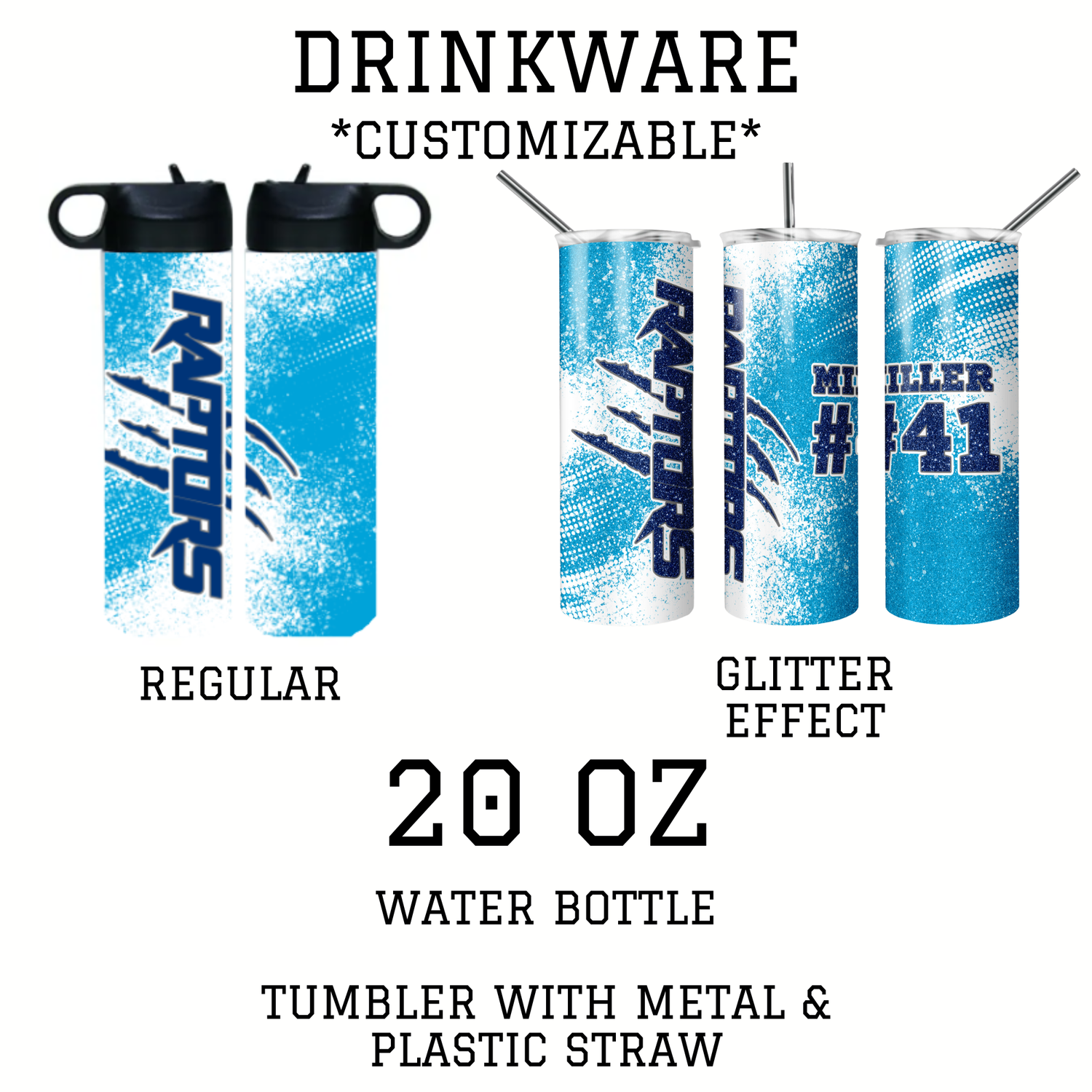 20 oz Water Bottles OR Tumblers