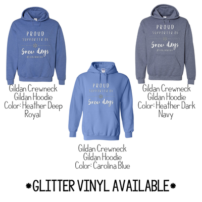 Proud Supporter of Snow Days GLITTER DESIGN