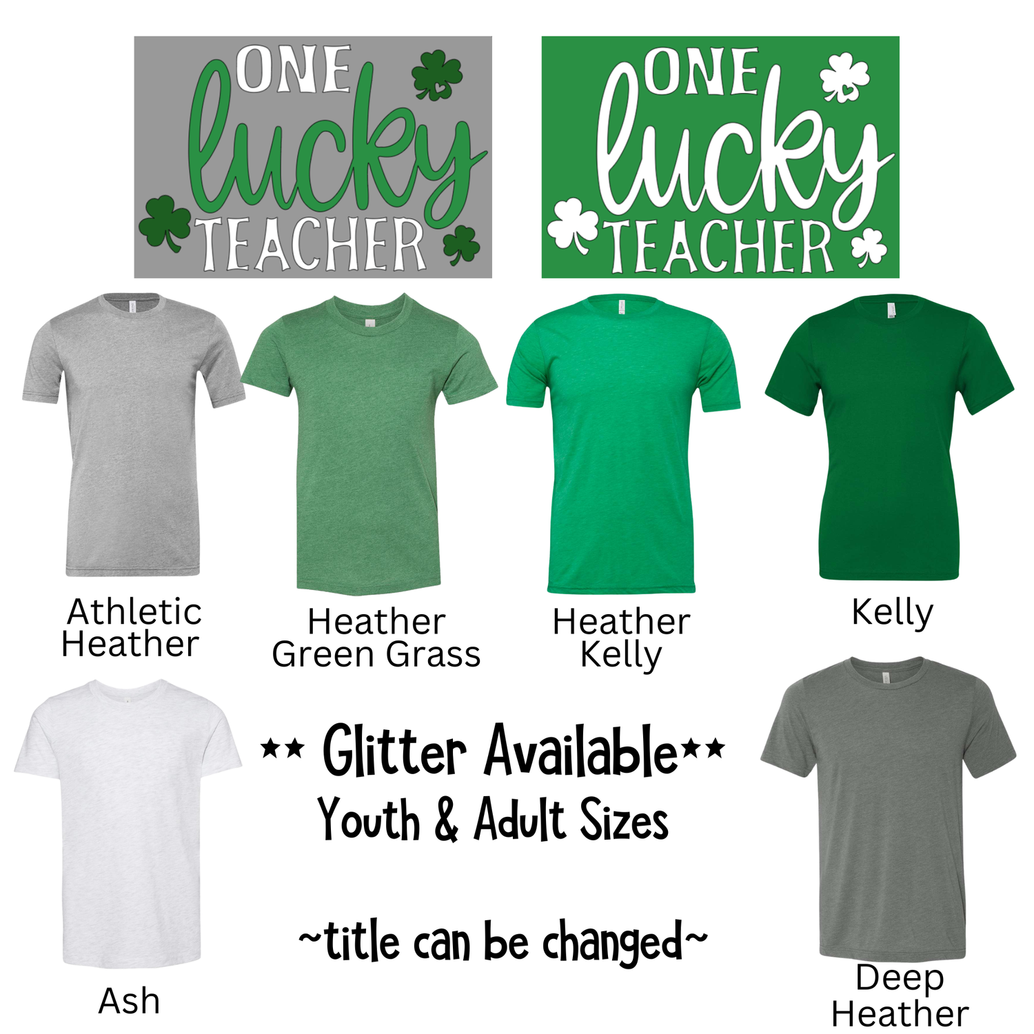 One Lucky Teacher *Glitter Option**