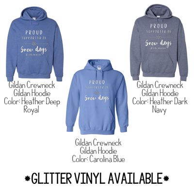 Proud Supporter of Snow Days GLITTER DESIGN