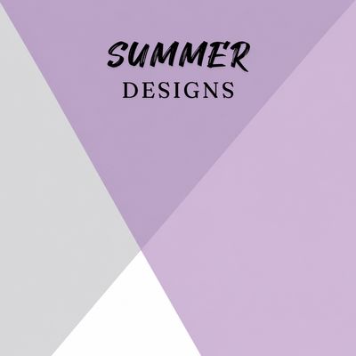 Summer Designs