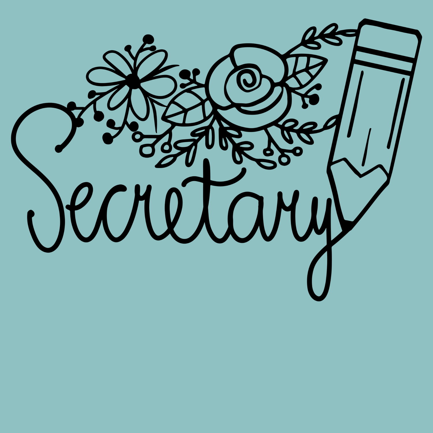 Secretary Designs (multiple designs to pick from)