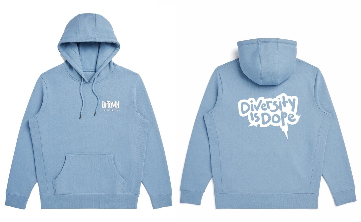 Front and back image of a cloudy blue hoodie. the front features a small white embroidered &quot;uptown society&quot; logo on the chest, while the back has an oversized &quot;diversity is dope&quot; in white text on the back.