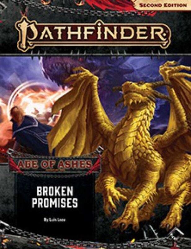 Pathfinder: 2E Adventure Path #150 Broken Promises (Age of Ashes 6 of 6)