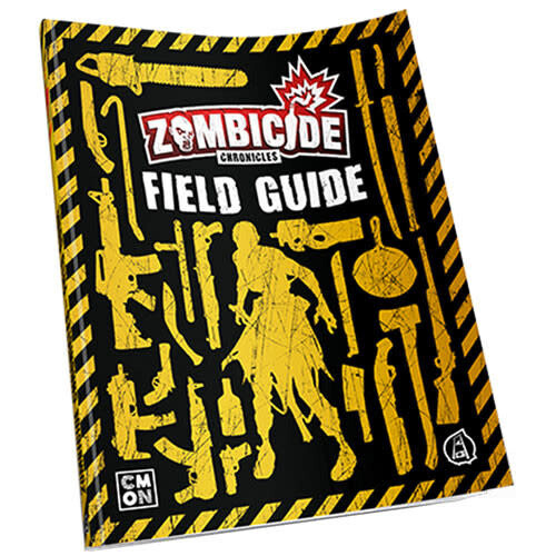 Zombicide Chronicles - Field Guide