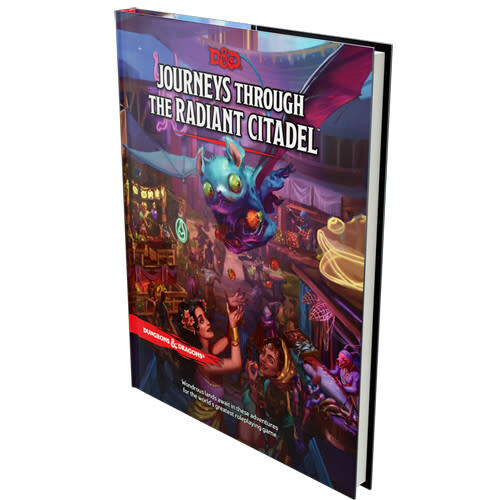 D&amp;D: Journeys Through the Radiant Citadel