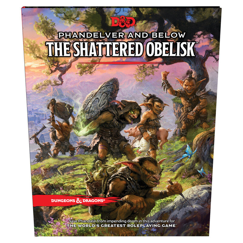 D&amp;D: Phandelver and Below - The Shattered Obelisk