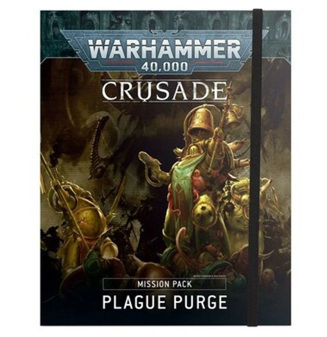 40k - Crusade Mission Pack - Plague Purge