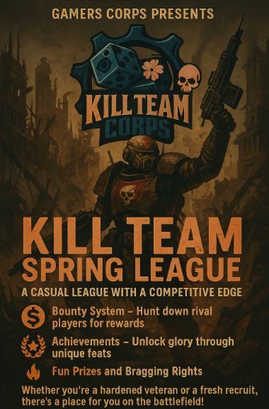 KILL TEAM SPRING LEAGUE - 2025 (OEC, MD)