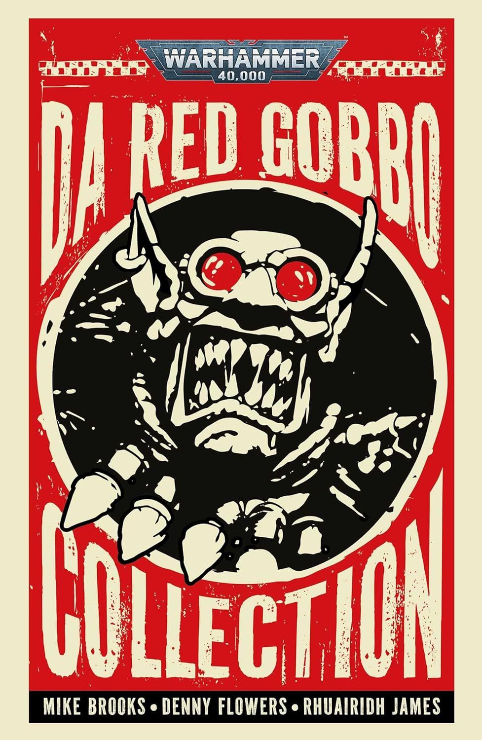 40K: Da Red Gobbo Collection (PB)