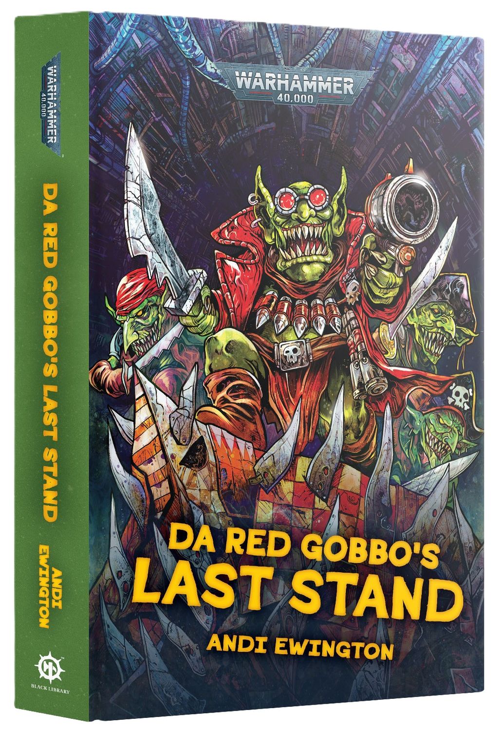 40K: Da Red Gobbo&#39;s Last Stand (HB)