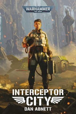 Black Library:  Interceptor City (PB)