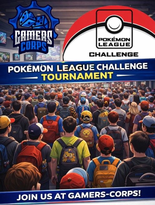 Pokemon League Challenge Tournament - 16 FEB @ 6PM (OEC, MD)